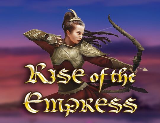 Rise of Empress